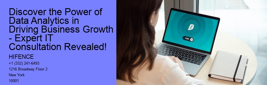 Discover the Power of Data Analytics in Driving Business Growth - Expert IT Consultation Revealed!