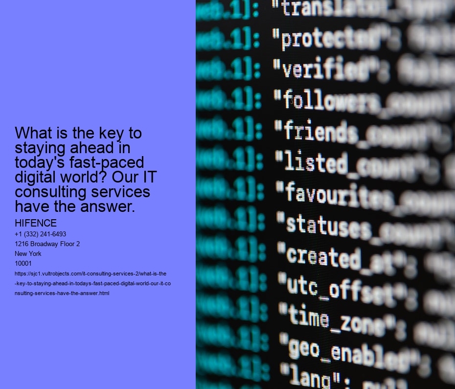 What is the key to staying ahead in today's fast-paced digital world? Our IT consulting services have the answer.